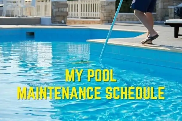 My Pool Maintenance Schedule with Printable Checklist