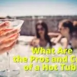 Is a Hot Tub Right for You? Uncover the Good and Bad!