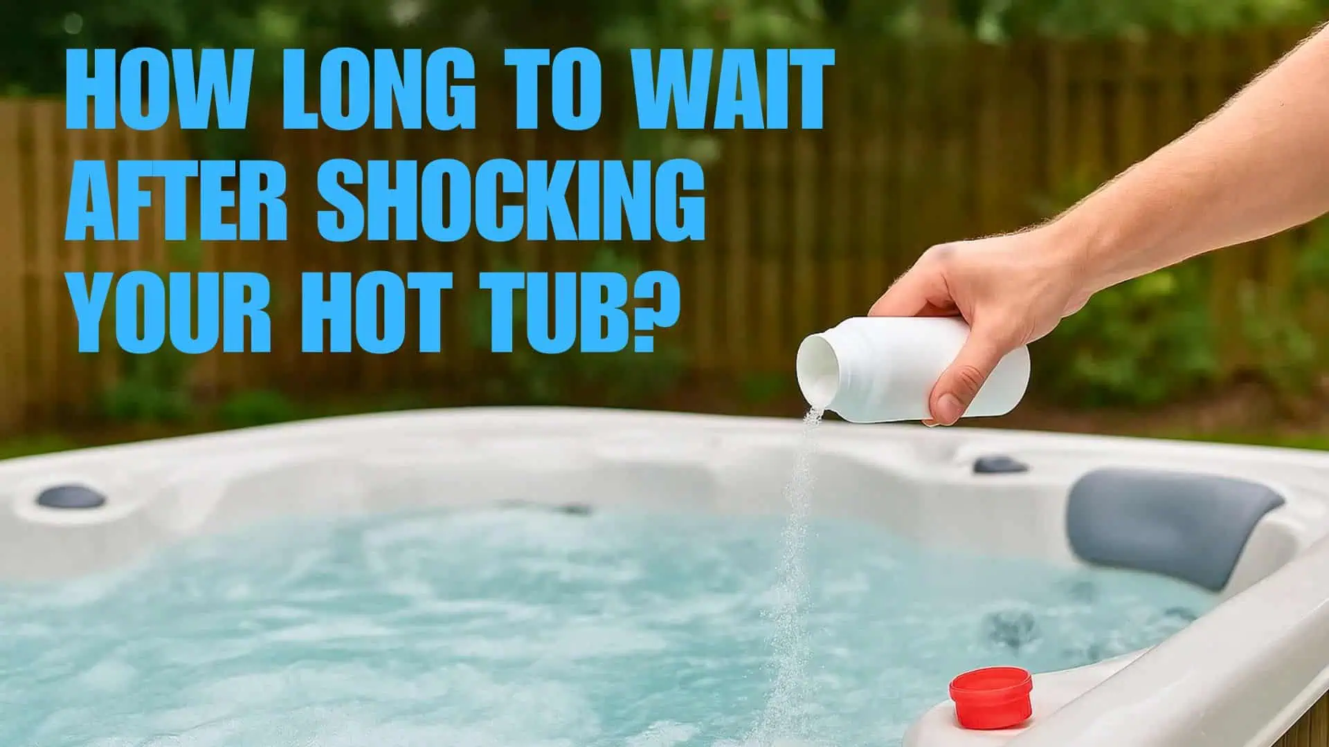 How Long After Shocking a Hot Tub Can You Use It?